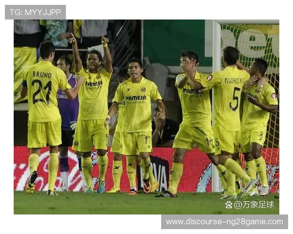 比利亚雷亚尔俱乐部最新动态与赛季展望全面解析